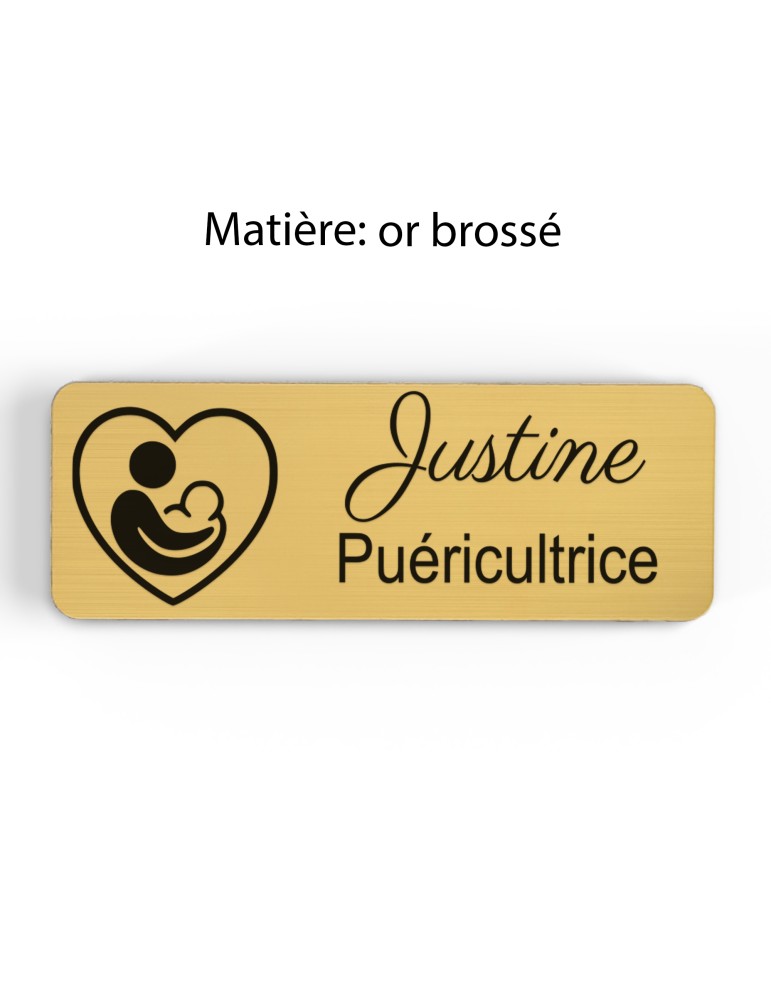 Badge personnalisé puéricultrice, motif bébé et puériculture, finition or brossé