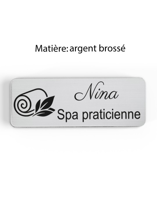 Badge personnalisé spa praticienne, motif spa et détente, finition argent brossé