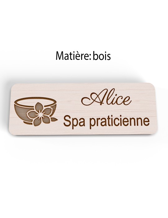 Badge personnalisé spa praticienne, motif spa et détente, version bois vue à plat