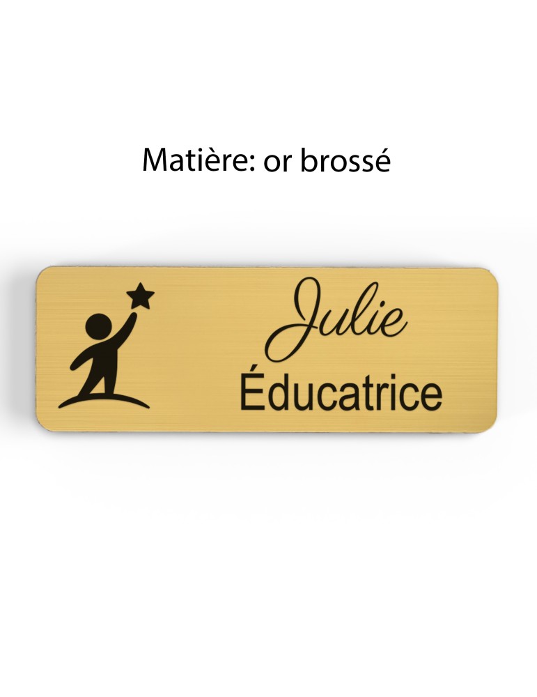 Badge personnalisé éducatrice, motif éducation et développement de l'enfant, finition or brossé