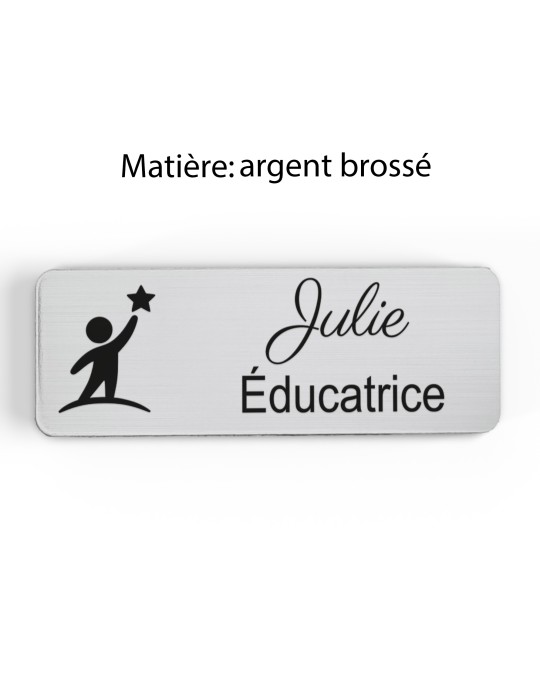 Badge personnalisé éducatrice, motif éducation et développement de l'enfant, finition argent brossé