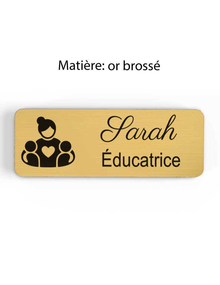 Badge personnalisé éducatrice, motif éducation et développement de l'enfant, finition or brossé
