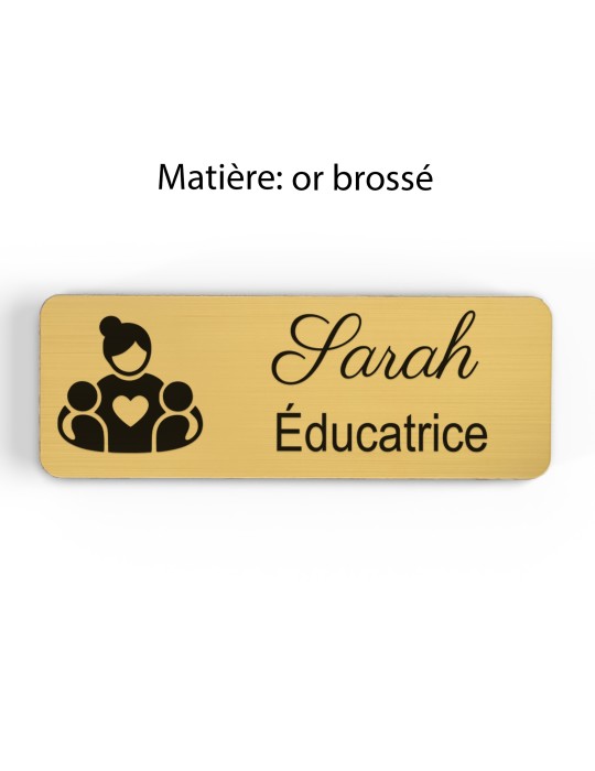 Badge personnalisé éducatrice, motif éducation et développement de l'enfant, finition or brossé