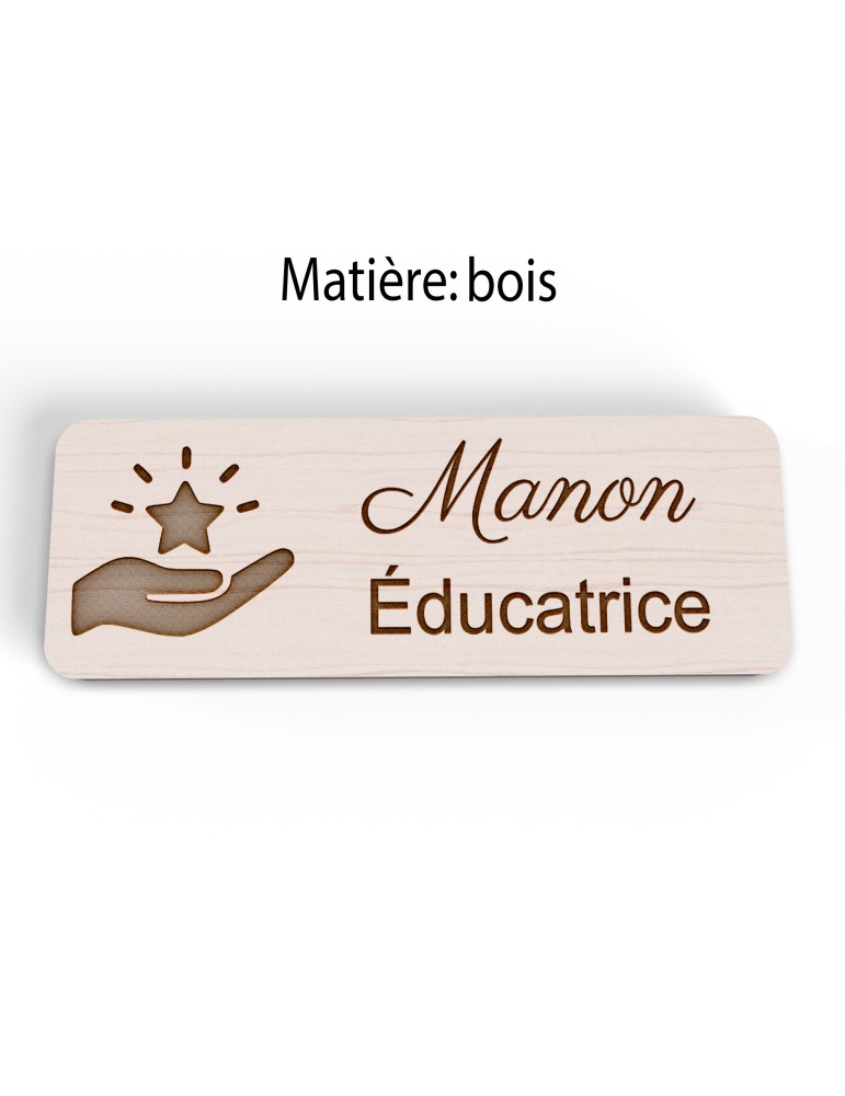 Badge personnalisé éducatrice, motif éducation et développement de l'enfant, version bois vue à plat