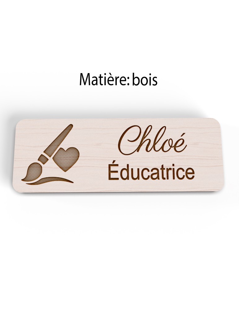 Badge personnalisé éducatrice, motif éducation et développement de l'enfant, version bois vue à plat