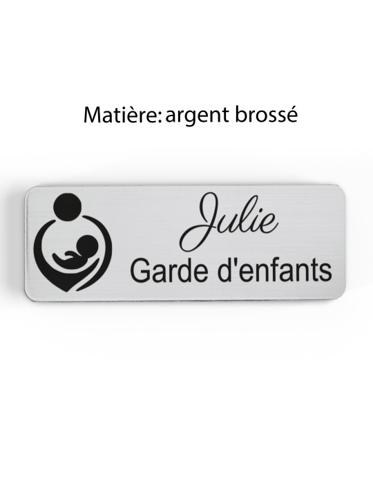 Badge personnalisé garde d'enfants, motif garde et accompagnement des enfants, finition argent brossé