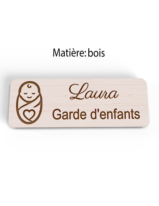 Badge personnalisé garde d'enfants, motif garde et accompagnement des enfants, version bois vue à plat