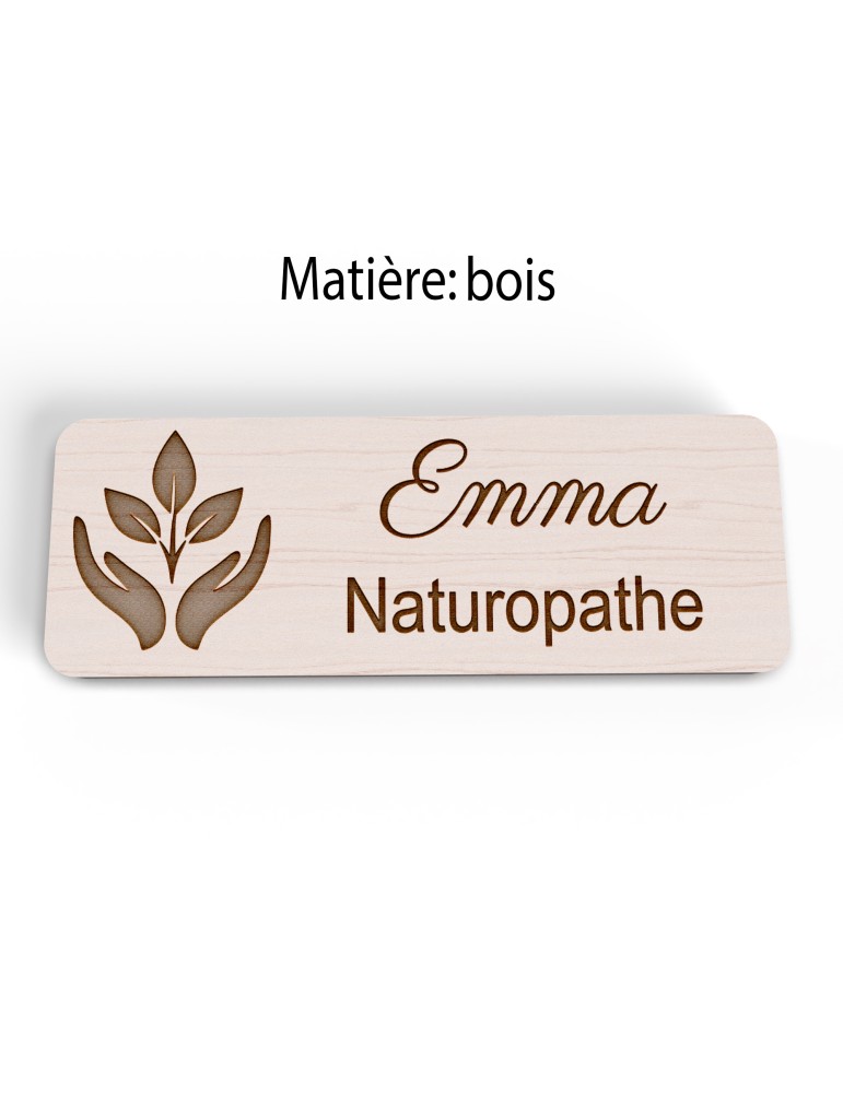 Badge personnalisé naturopathe, motif nature et bien-être, version bois vue à plat