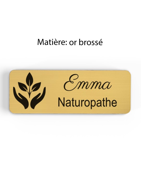 Badge personnalisé naturopathe, motif nature et bien-être, finition or brossé
