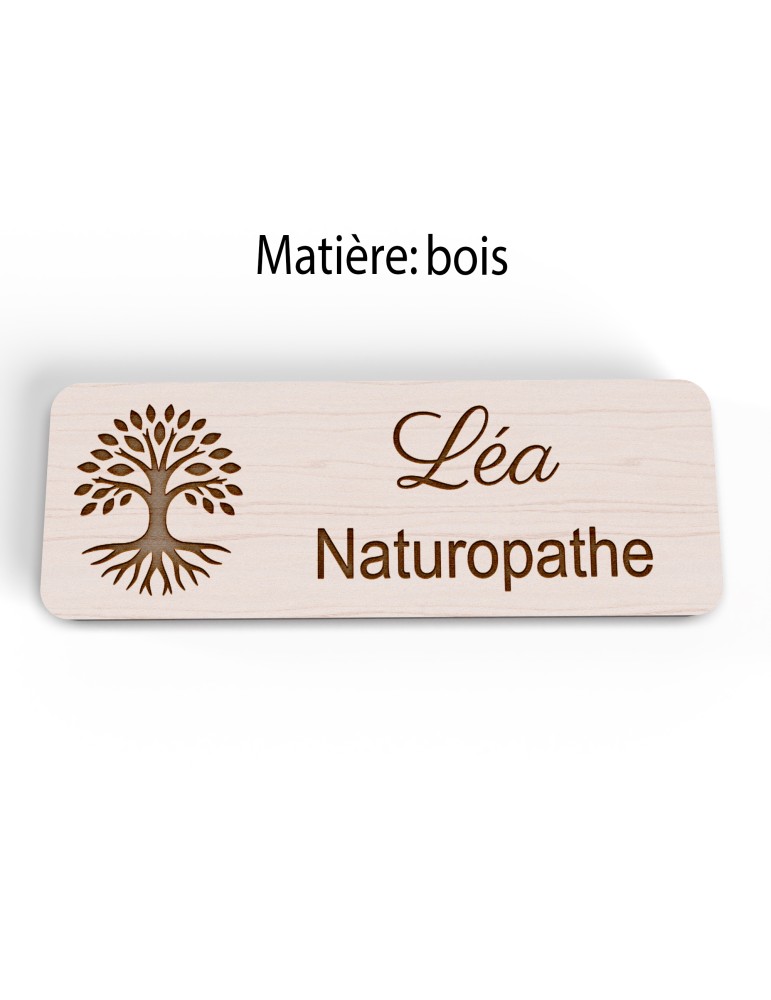 Badge personnalisé naturopathe, motif nature et bien-être, version bois vue à plat