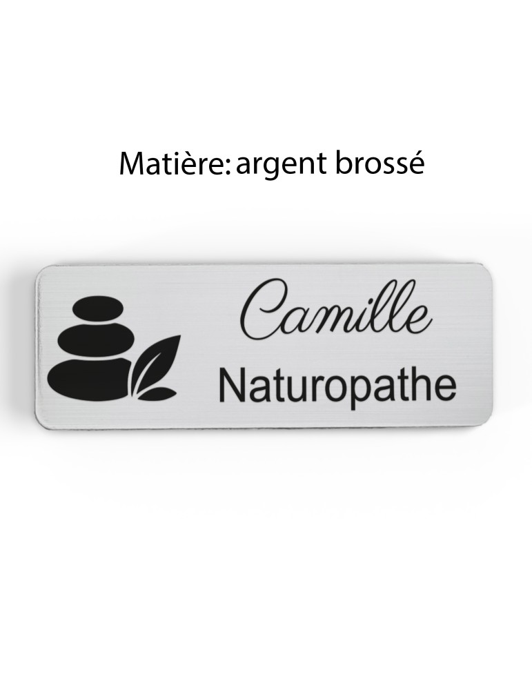 Badge personnalisé naturopathe, motif nature et bien-être, finition argent brossé