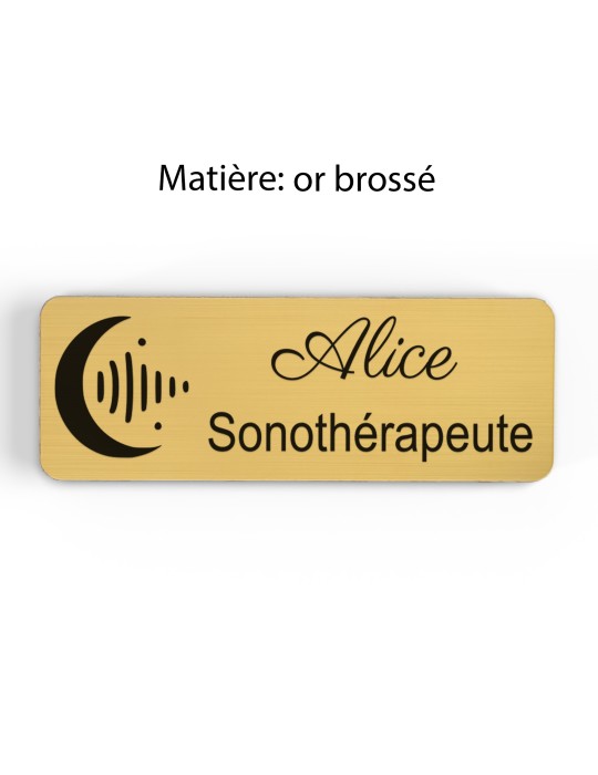 Badge personnalisé sonothérapeute, motif sonothérapie et vibrations sonores, finition or brossé
