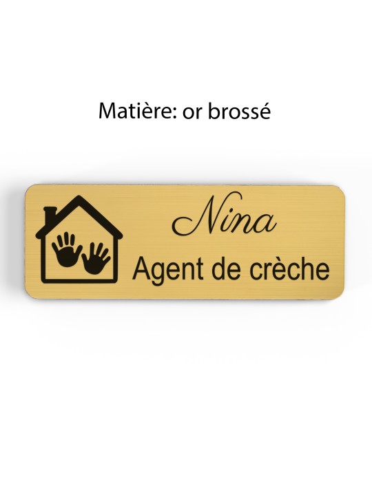 Badge personnalisé agent de crèche, motif crèche et accueil des jeunes enfants, finition or brossé