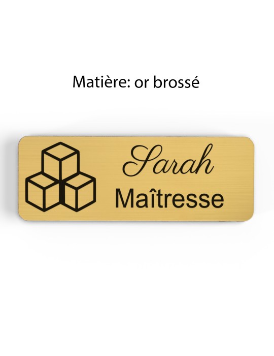 Badge personnalisé maîtresse, motif école maternelle et apprentissage, finition or brossé
