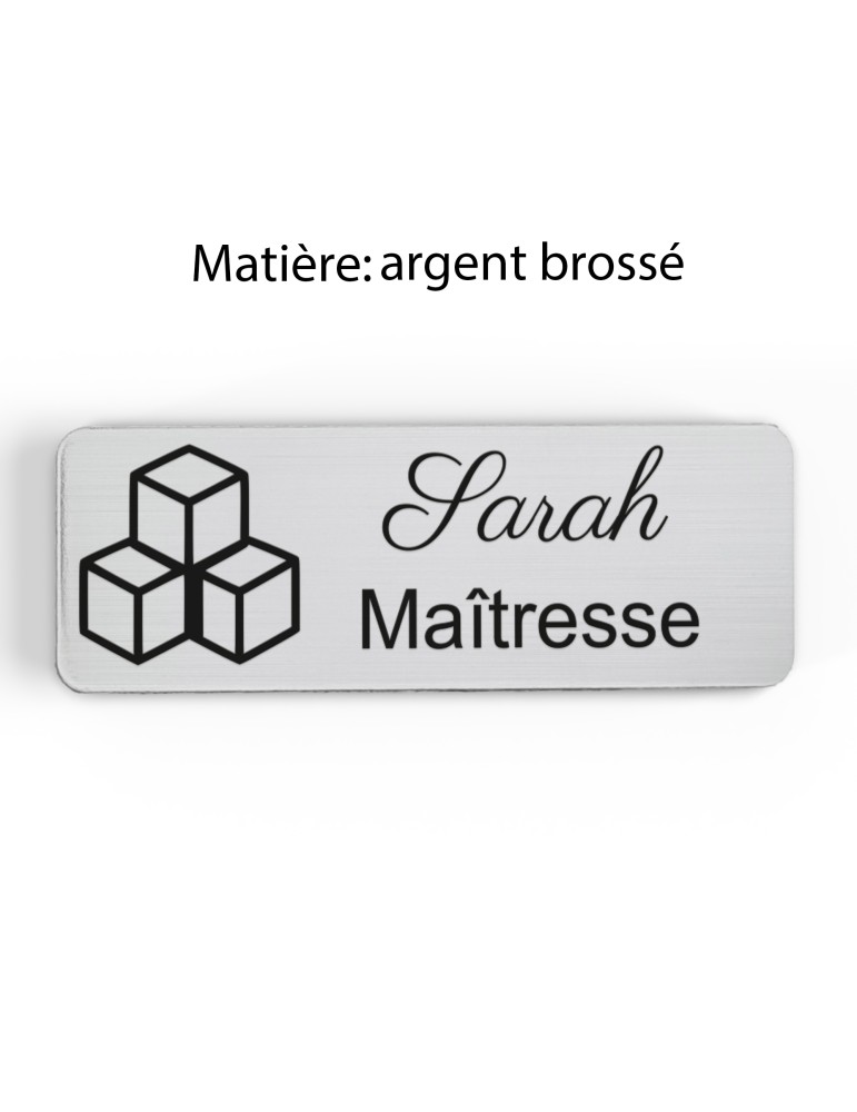 Badge personnalisé maîtresse, motif école maternelle et apprentissage, finition argent brossé