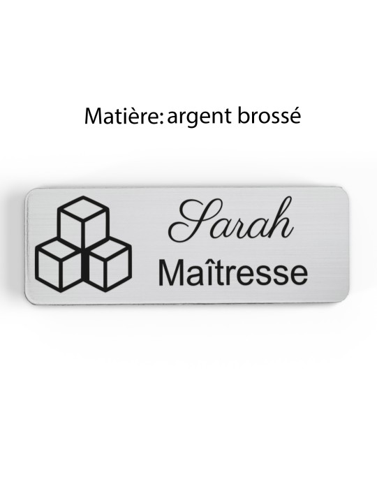 Badge personnalisé maîtresse, motif école maternelle et apprentissage, finition argent brossé