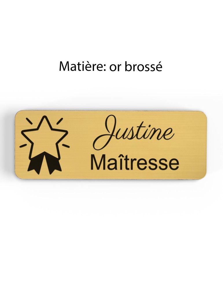 Badge personnalisé maîtresse, motif école maternelle et apprentissage, finition or brossé