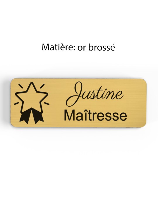 Badge personnalisé maîtresse, motif école maternelle et apprentissage, finition or brossé
