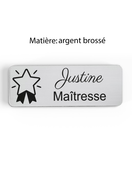 Badge personnalisé maîtresse, motif école maternelle et apprentissage, finition argent brossé