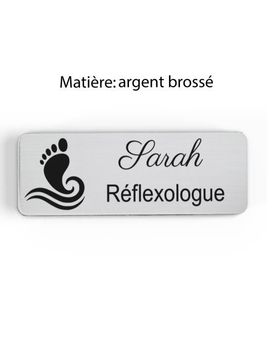 Badge personnalisé réflexologue, motif réflexologie plantaire et palmaire, finition argent brossé