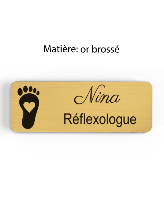 Badge personnalisé réflexologue, motif réflexologie plantaire et palmaire, finition or brossé