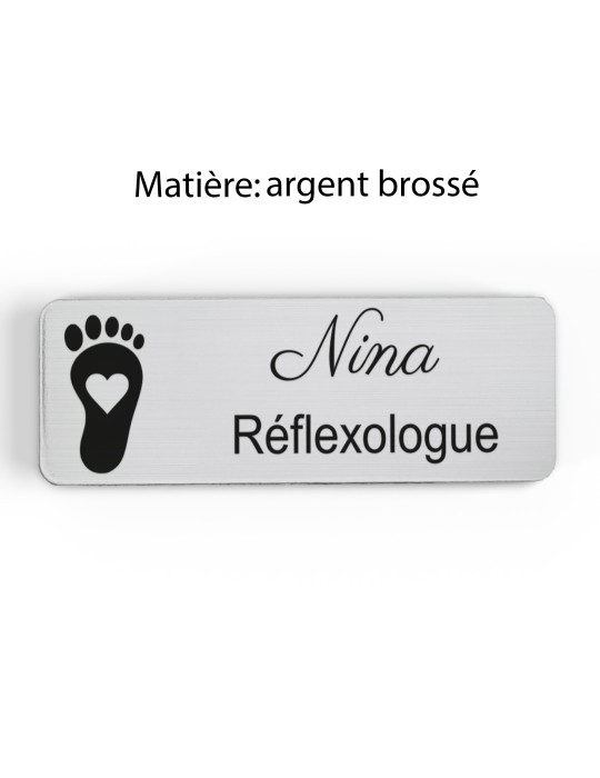 Badge personnalisé réflexologue, motif réflexologie plantaire et palmaire, finition argent brossé