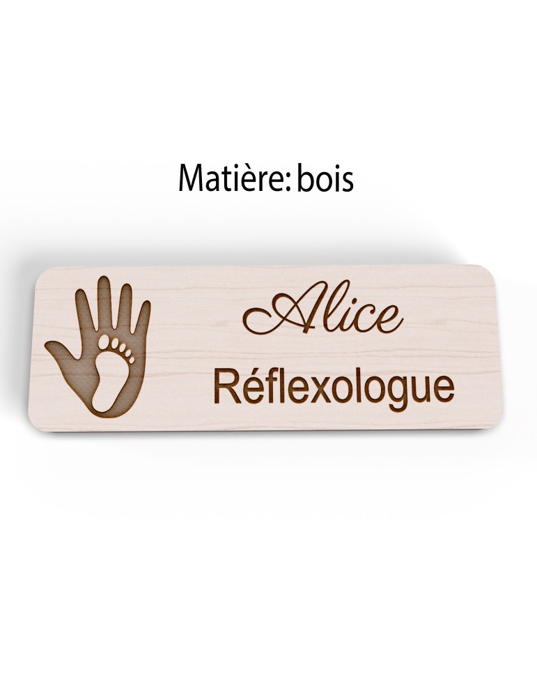 Badge personnalisé réflexologue, motif réflexologie plantaire et palmaire, version bois vue à plat