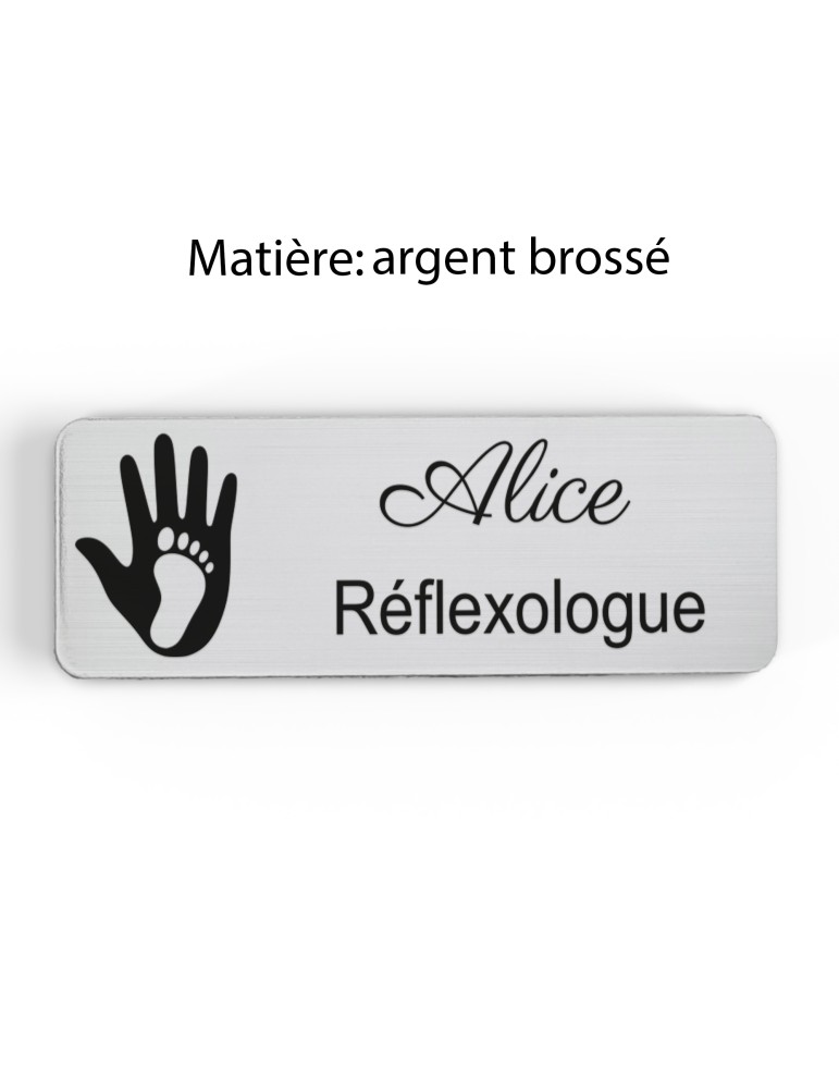 Badge personnalisé réflexologue, motif réflexologie plantaire et palmaire, finition argent brossé