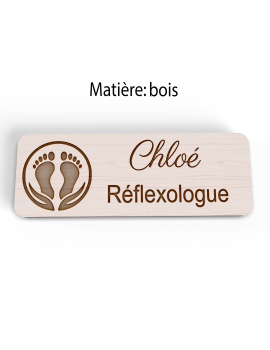 Badge personnalisé réflexologue, motif réflexologie plantaire et palmaire, version bois vue à plat