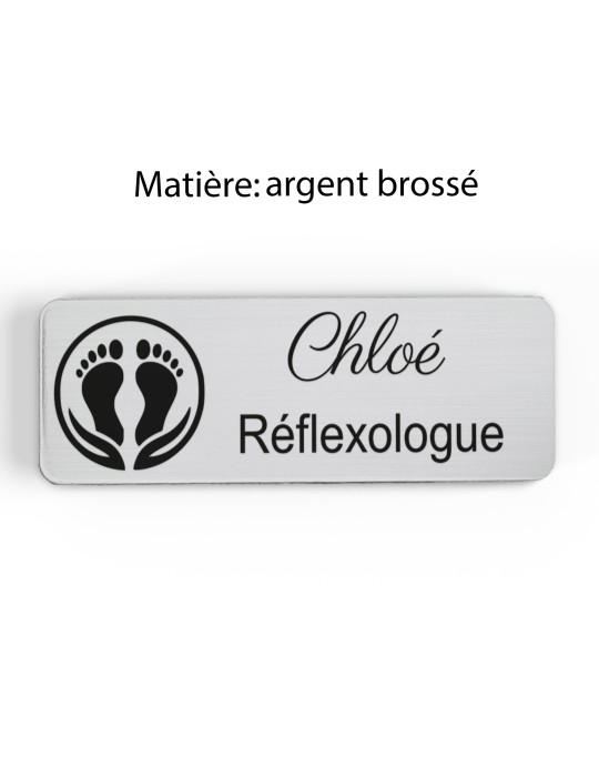 Badge personnalisé réflexologue, motif réflexologie plantaire et palmaire, finition argent brossé