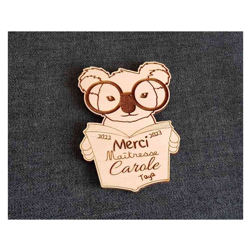 Magnet personnalisé bois koala, remerciement fin d'année scolaire, maîtresse, nounou, atsem
